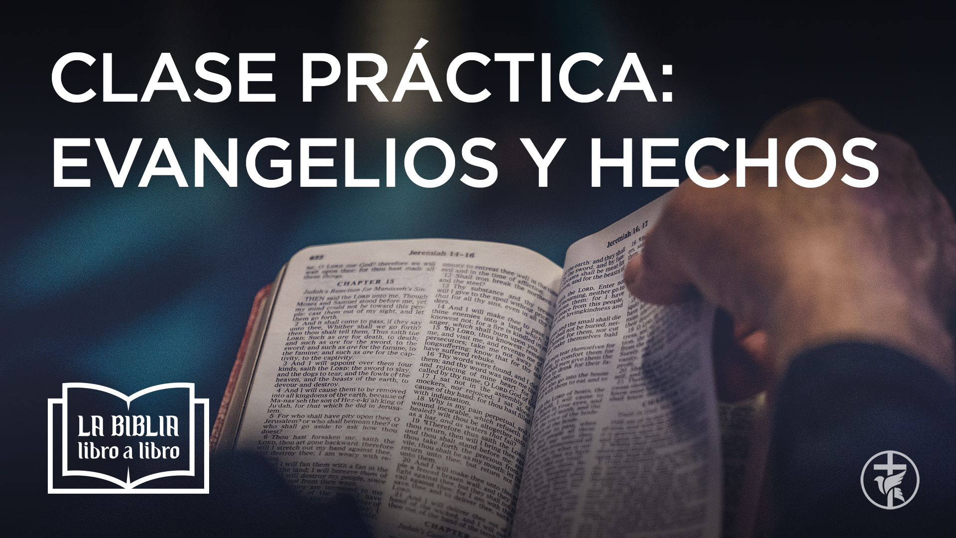 Clase Pr Ctica Evangelios Y Hechos Iglesia Bautista Gracia Soberana