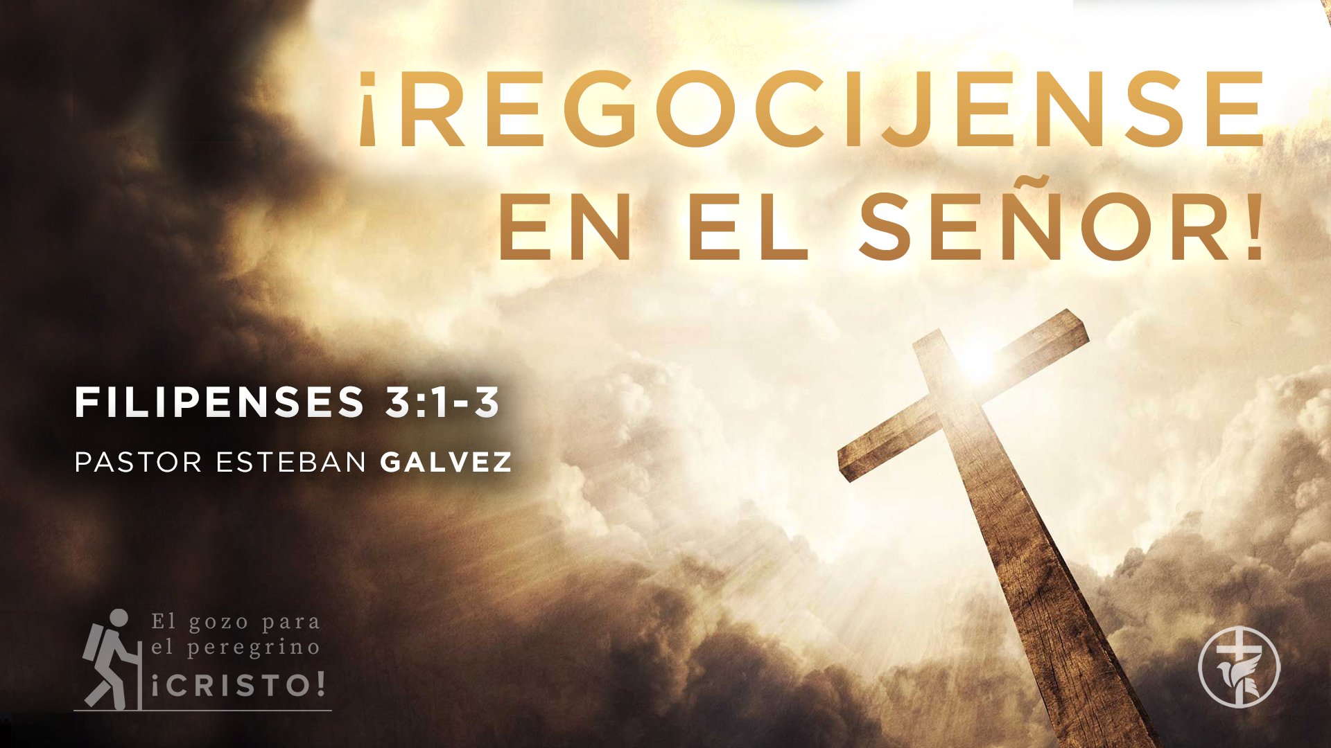 ¡regocíjense En El Señor Ps Esteban Gálvez Iglesia Bautista Gracia Soberana 3540